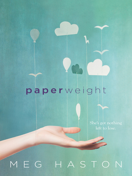 Title details for Paperweight by Meg Haston - Available